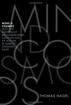 The Promissory Metaphysics of Thomas Nagel: A Review of Mind and Cosmos